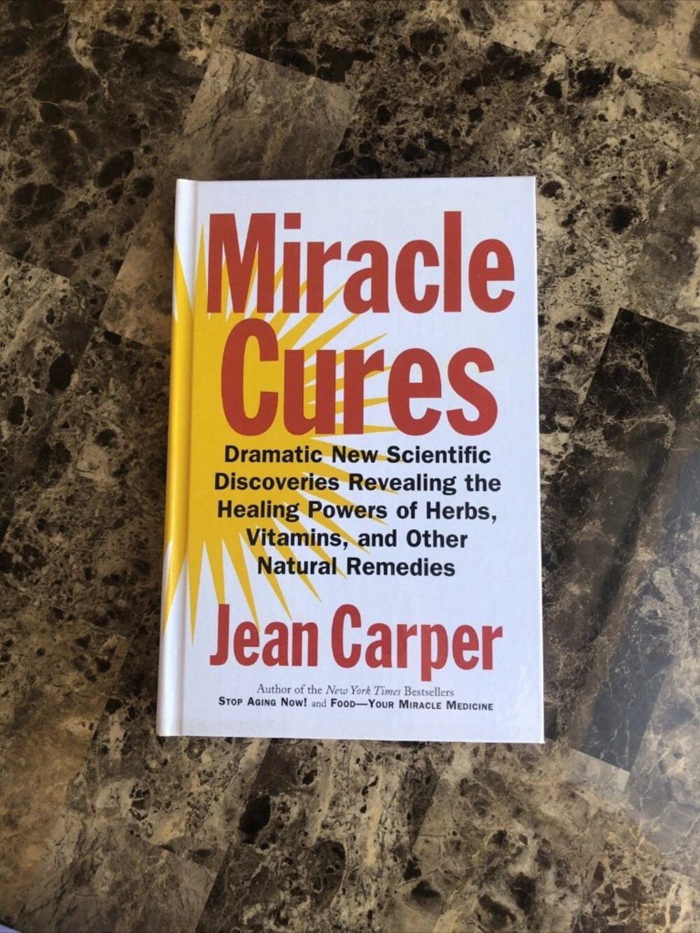 Miracle Cures Jean Carper Hardback 1997 First Edition Power Of Herbs Etc